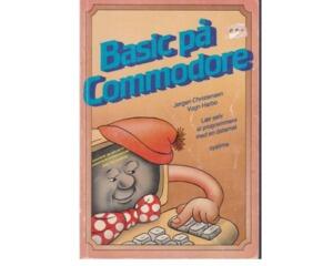 Basic på Commodore : Lær at Programmere med en Datamat (dansk)