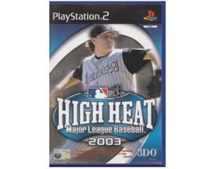 High Heat : Major League Baseball 2003 u. manual (PS2)