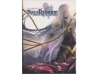 Legend of Heroes, The : Trails into Reverie - Deluxe  Limited Edition (forseglet) (Switch)