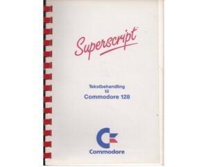 Superscript Tekstbehandling til Commodore 128 (dansk) m. manual