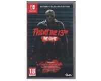 Friday the 13th : The Game (ultimate slasher edition) (Switch)